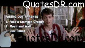 Ferris Bueller Quotes