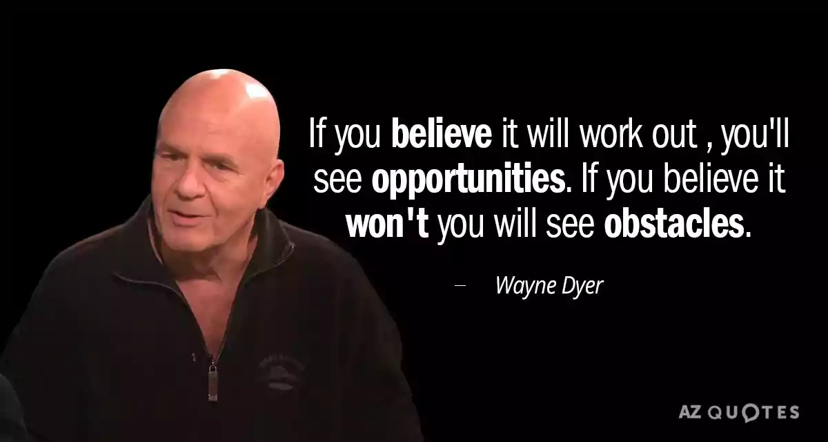 Wayne Dyer Quotes on Hope