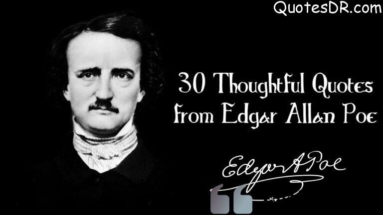 291+ Thoughtful Quotes from Edgar Allan Poe