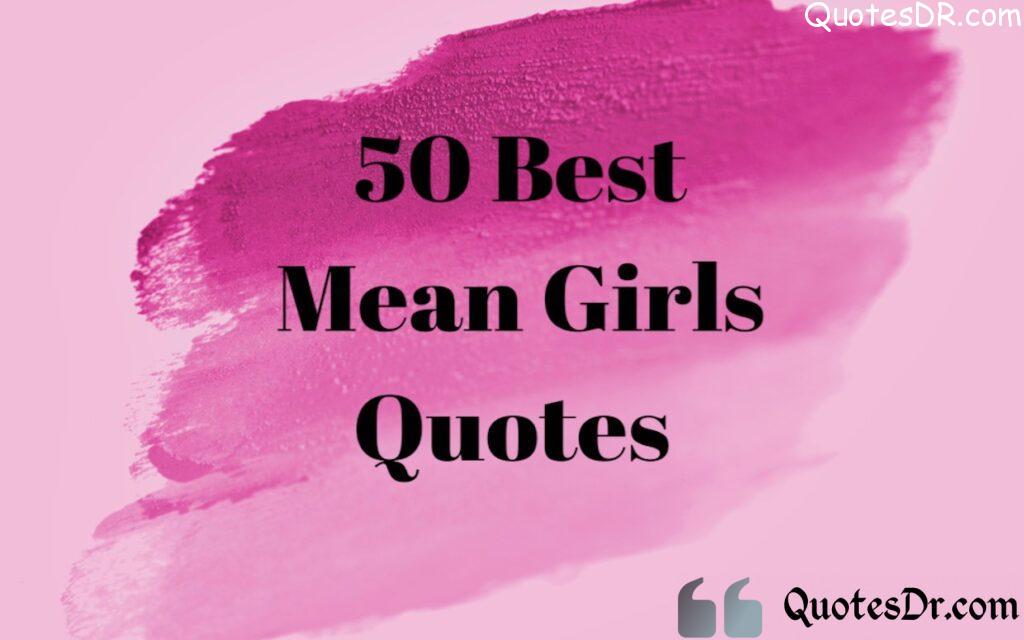 170+ Mean Girls Quotes And Funny Lines | QuotesDR.com