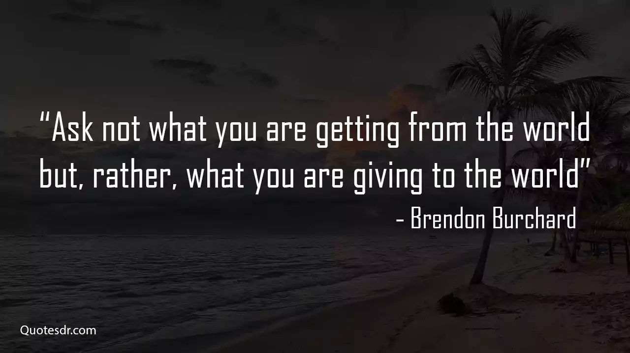 Brendon Burchard Inspirational Quotes