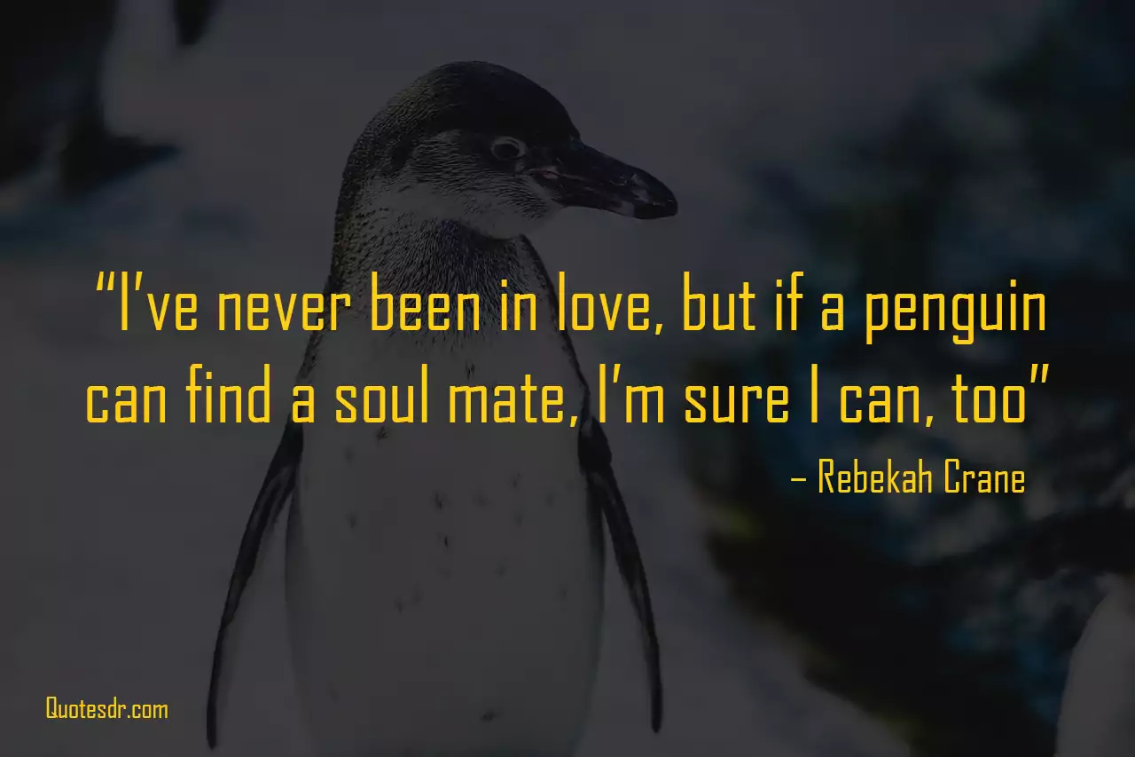 Penguin Quotes Love