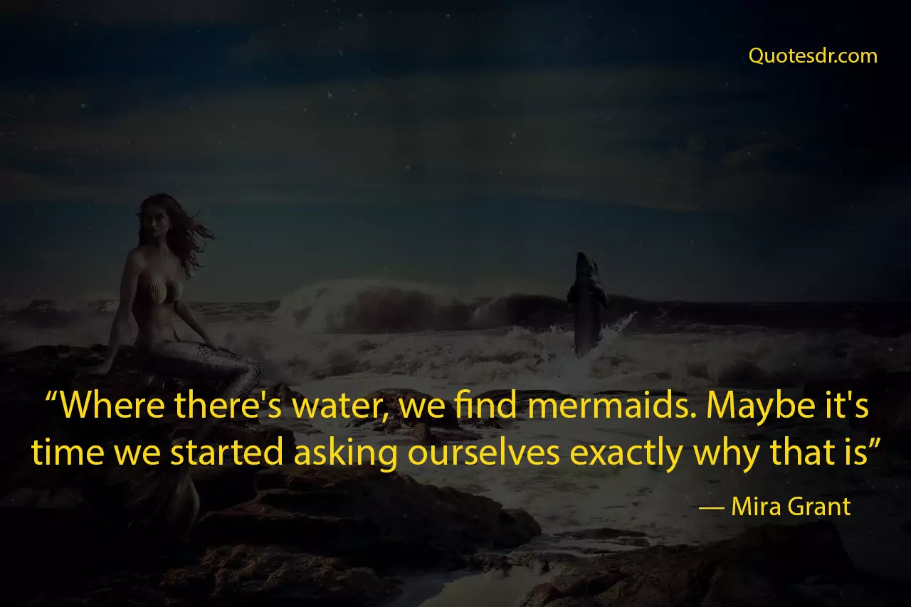 Mystic Mermaid Quotes