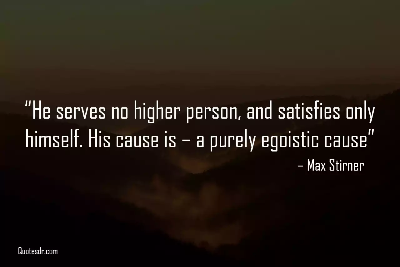 Max Stirner Egoism