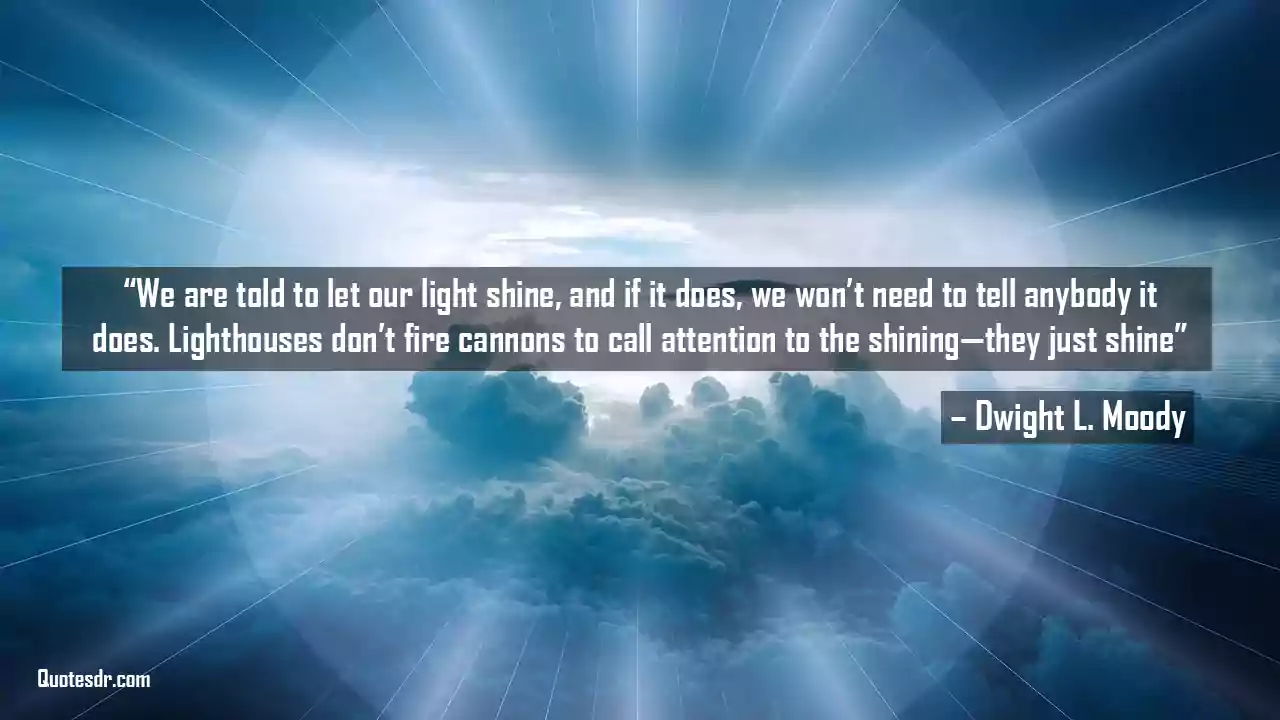 Let Your Light Shine Quotes Bible