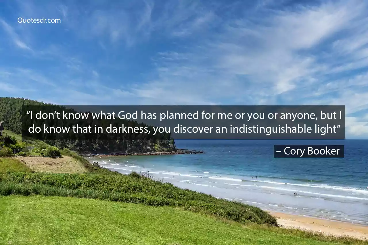 God Has a Plan Quote