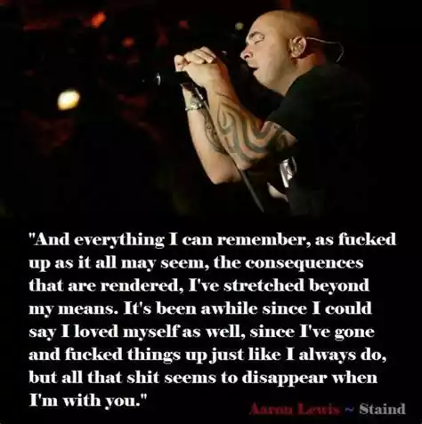 Aaron Lewis Song Quotes