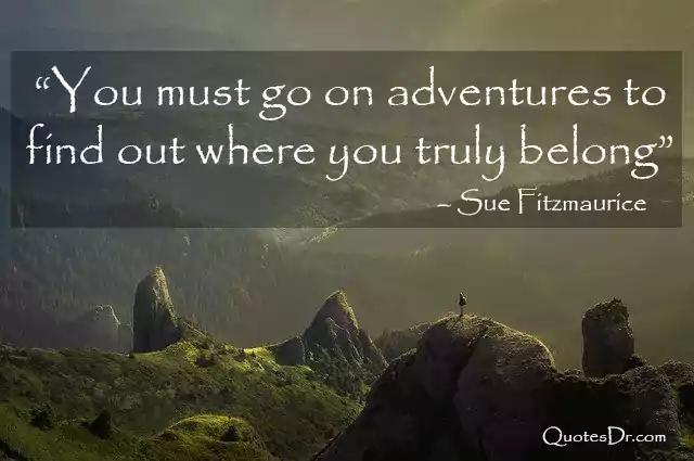 Adventure Quotes Short
