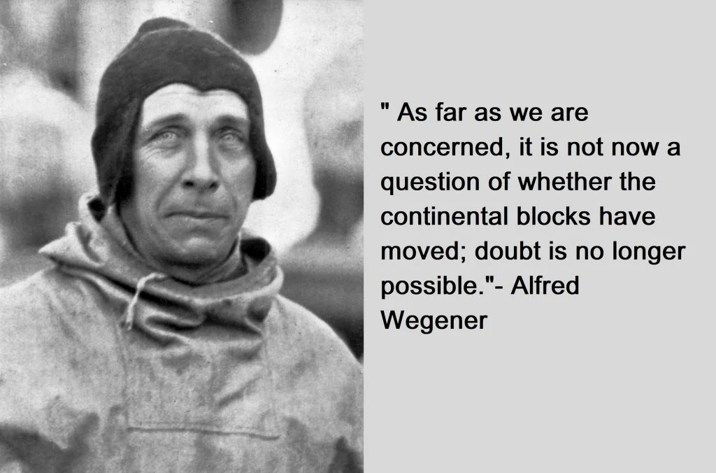 Alfred Wegener Famous Quotes